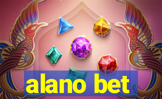 alano bet